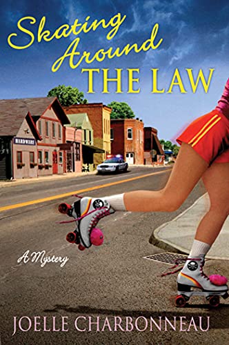 Beispielbild fr Skating Around the Law : A Mystery zum Verkauf von Better World Books