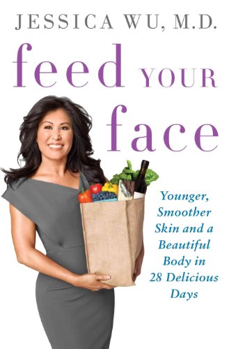 Stock image for Feed Your Face: Younger, Smoother Skin and a Beautiful Body in 28 Delicious Days for sale by Gulf Coast Books