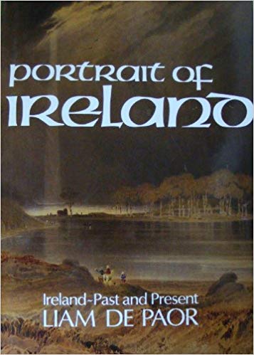 Imagen de archivo de Portrait Of Ireland. Ireland Past & Present a la venta por Antheil Booksellers