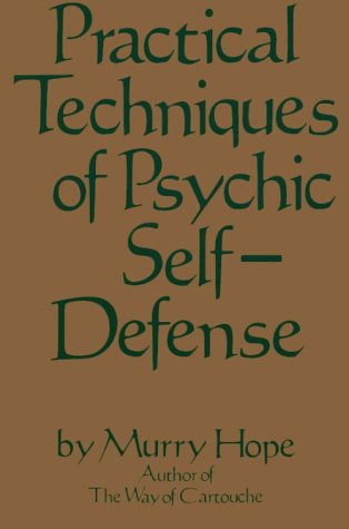 Imagen de archivo de Practical Techniques of Psychic Self-Defense a la venta por ThriftBooks-Atlanta