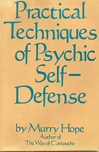 Stock image for Practical Techniques of Psychic Self-Defense for sale by ThriftBooks-Atlanta