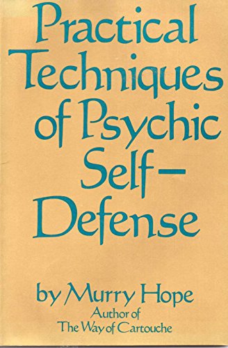 9780312635527: Practical Techniques of Psychic Self-Defense