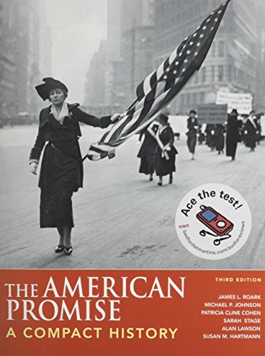 American Promise Compact 3e & Narrative of the Life of Frederick Douglass 2e & Movements of the New Left, 1950-1975 & Sovereignty and Goodness of God (9780312640897) by Roark, James L.; Johnson, Michael P.; Cohen, Patricia Cline; Stage, Sarah; Lawson, Alan; Hartmann, Susan M.; Douglass, Frederick; Rowlandson,...