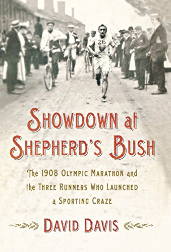 Beispielbild fr Showdown at Shepherd's Bush : The 1908 Olympic Marathon and the Three Runners Who Launched a Sporting Craze zum Verkauf von Better World Books