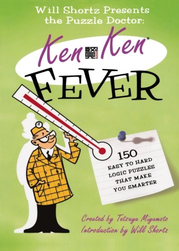 Beispielbild fr KenKen Fever : 150 Easy to Hard Logic Puzzles That Make You Smarter zum Verkauf von Better World Books