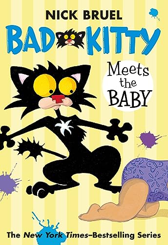 Imagen de archivo de Bad Kitty Meets the Baby (paperback black-and-white edition) a la venta por Jenson Books Inc