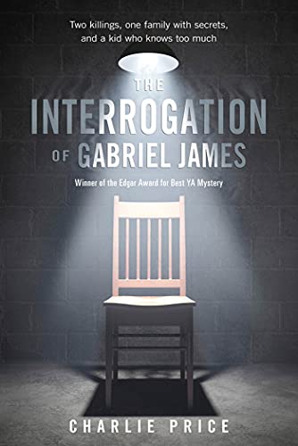 Stock image for The Interrogation of Gabriel James for sale by HPB-Diamond