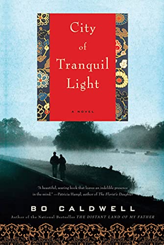 Beispielbild fr City of Tranquil Light : A Novel zum Verkauf von Better World Books