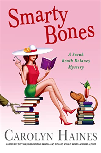 Beispielbild fr Smarty Bones : A Sarah Booth Delaney Mystery zum Verkauf von Better World Books