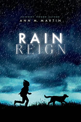 Stock image for Rain Reign (Ala Notable Children's Books. Middle Readers) for sale by SecondSale