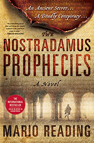 Beispielbild fr The Nostradamus Prophecies : A Novel zum Verkauf von Better World Books