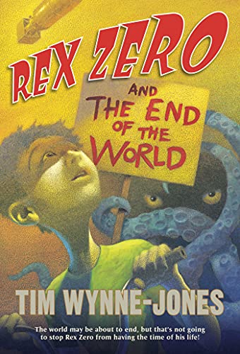 Imagen de archivo de Rex Zero and the End of the World a la venta por SecondSale