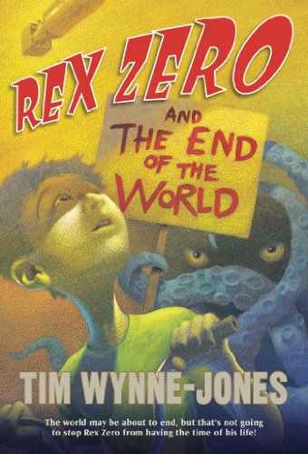 Stock image for Rex Zero and the End of the World for sale by Better World Books