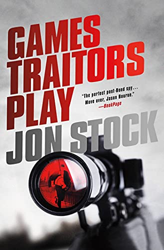 Beispielbild fr Games Traitors Play : A Daniel Marchant Thriller zum Verkauf von Better World Books