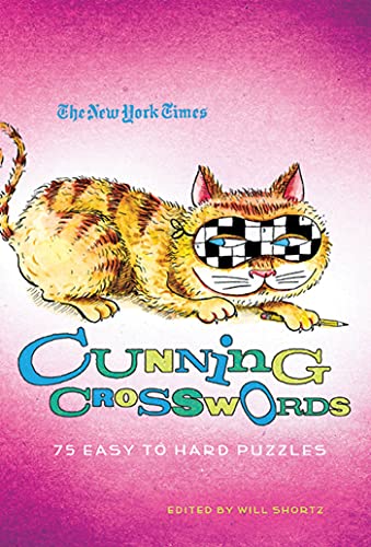 Stock image for The New York Times Cunning Crosswords: 75 Challenging Puzzles for sale by Gulf Coast Books