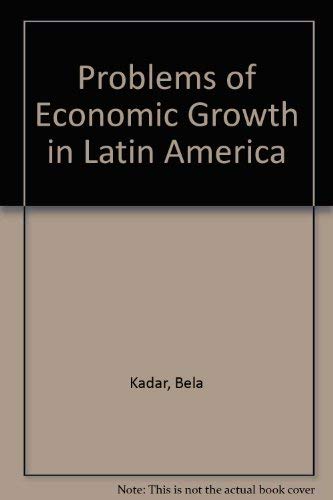 Imagen de archivo de Problems of Economic Growth in Latin America a la venta por ThriftBooks-Atlanta