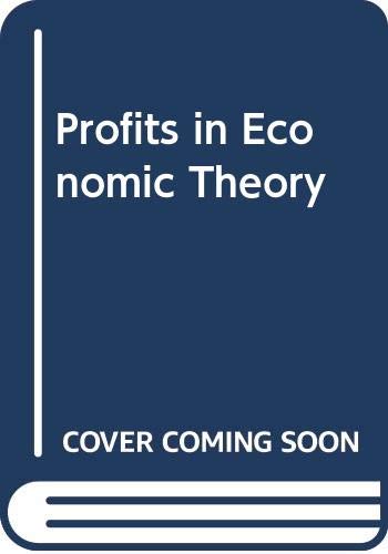 9780312647940: Profits in Economic Theory