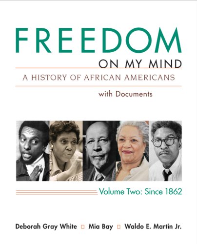Stock image for Freedom on My Mind: A History of African Americans with Documents, Vol. 2: Since 1865 for sale by HPB-Red