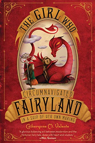 Beispielbild fr The Girl Who Circumnavigated Fairyland in a Ship of Her Own Making zum Verkauf von Better World Books