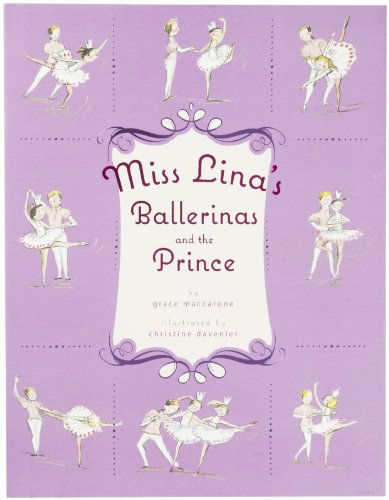 Beispielbild fr Miss Lina's Ballerinas and the Prince zum Verkauf von SecondSale