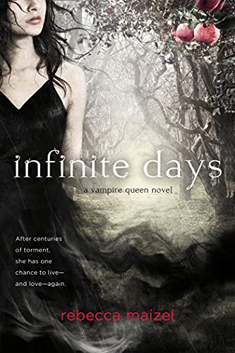 Infinite Days (Vampire Queen)