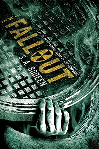 9780312650117: The Fallout (The Compound, 2)