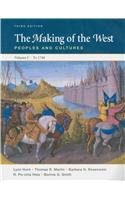 Making of the West 3e V1 & Sources of The Making of the West 3e V1 & Atlas of Western Civilization - Lynn Hunt, Thomas R. Martin, R. Po-chia Hsia, Bonnie G. Smith, Barbara H. Rosenwein