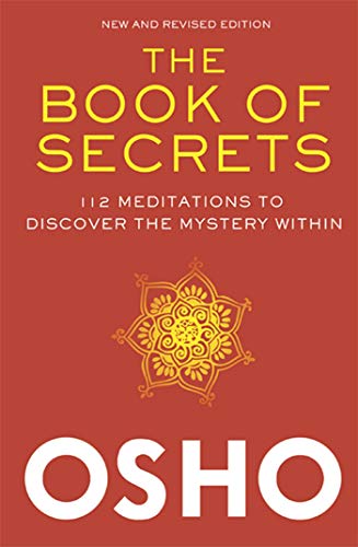 Beispielbild fr The Book of Secrets: 112 Meditations to Discover the Mystery Within zum Verkauf von BooksRun