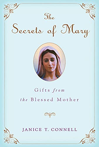 9780312650919: Secrets Of Mary: Gifts from the Blessed Mother