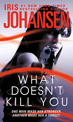 Beispielbild fr What Doesn't Kill You : A Novel zum Verkauf von Better World Books