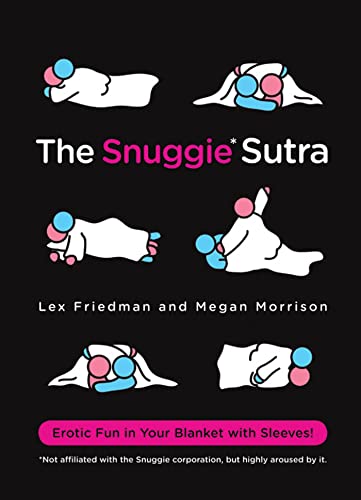 Imagen de archivo de The Snuggie Sutra a la venta por Brit Books