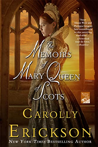 Imagen de archivo de The Memoirs of Mary Queen of Scots: A Novel a la venta por Gulf Coast Books