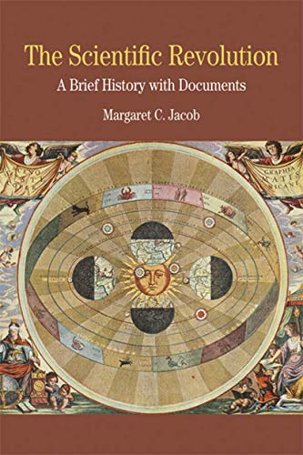 Imagen de archivo de The Scientific Revolution: A Brief History with Documents (The Bedford Series in History and Culture) a la venta por SecondSale