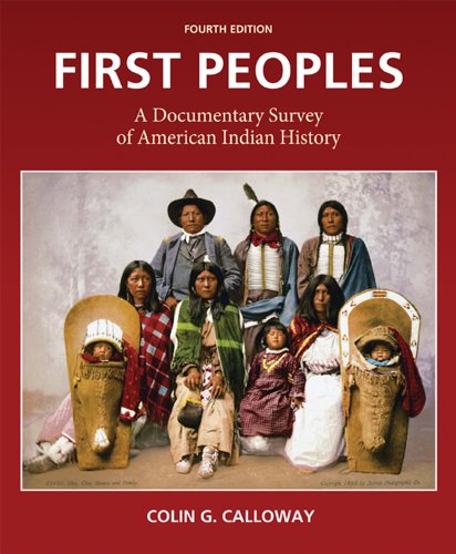 Beispielbild fr First Peoples: A Documentary Survey of American Indian History zum Verkauf von BooksRun
