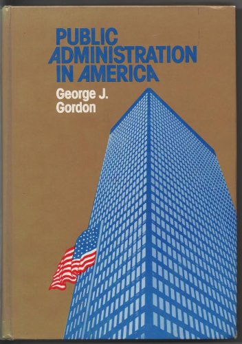 9780312653866: Title: Public Administration in America
