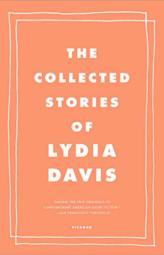 Beispielbild fr The Collected Stories of Lydia Davis zum Verkauf von Better World Books