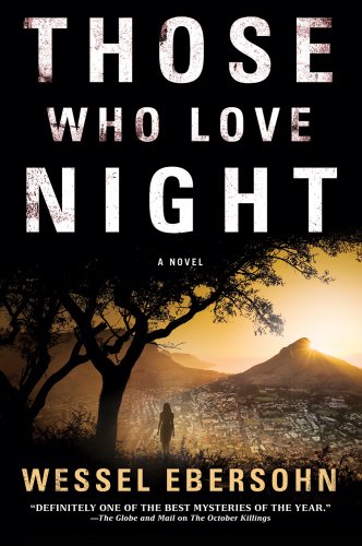Stock image for Those Who Love Night for sale by Better World Books