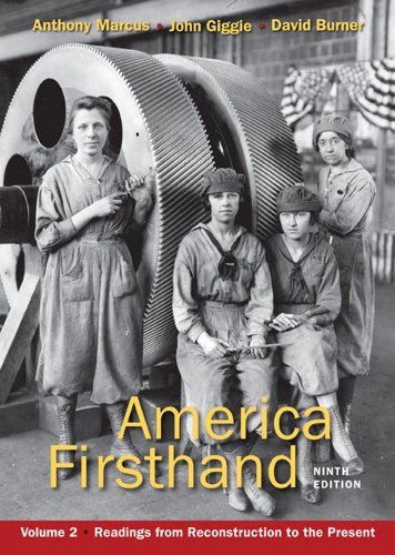 Beispielbild fr America Firsthand, Volume Two Vol. 2 : Readings from Reconstruction to the Present zum Verkauf von Better World Books