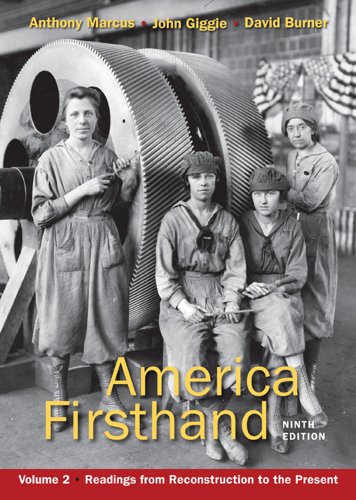 Stock image for America Firsthand, Volume Two Vol. 2 : Readings from Reconstruction to the Present for sale by Better World Books