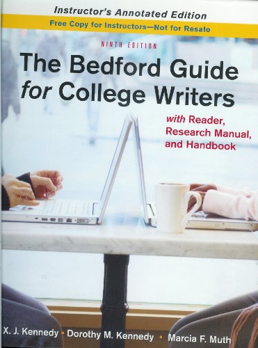 Stock image for The Bedford Guide for College Writers (Instructor's Annotated Edition) 9th Edition for sale by Redux Books