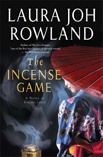 9780312658533: The Incense Game: A Novel of Feudal Japan