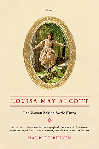 Beispielbild fr LOUISA MAY ALCOTT: The Woman Behind Little Women zum Verkauf von WorldofBooks