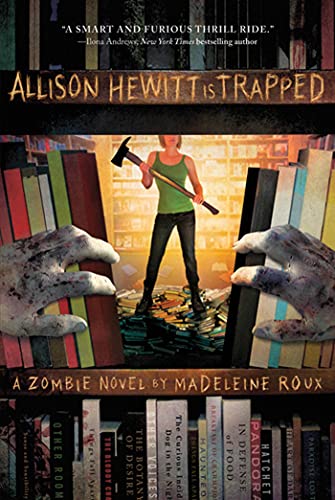 Stock image for Allison Hewitt Is Trapped: A Zombie Novel for sale by Books-FYI, Inc.