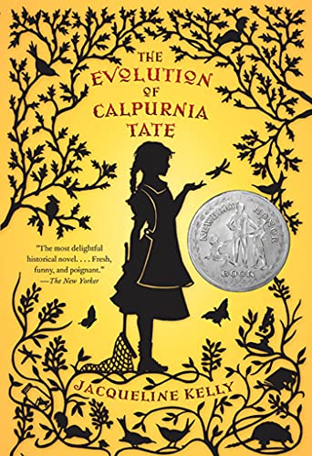 9780312659301: The Evolution of Calpurnia Tate: (Newbery Honor Book) (Calpurnia Tate, 1)