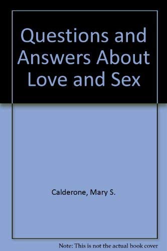 Imagen de archivo de Questions and Answers about Love & Sex a la venta por ThriftBooks-Atlanta