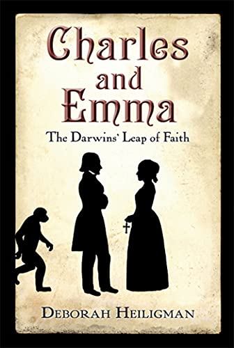 Imagen de archivo de Charles and Emma: The Darwins' Leap of Faith a la venta por SecondSale