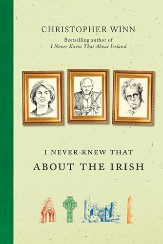Stock image for I Never Knew That About the Irish for sale by PsychoBabel & Skoob Books