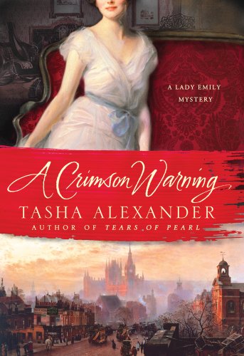 Stock image for A Crimson Warning: A Lady Emily Mystery (Lady Emily Mysteries) for sale by SecondSale