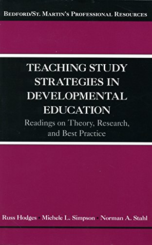Stock image for Teaching Study Strategies in Developmental Education: Readings on Theory, Research, and Best Practice (Bedford/St. Martin's Professional Resources) for sale by Wonder Book