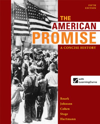 Stock image for The American Promise: a Concise History, Combined Volume for sale by Better World Books